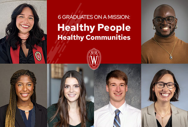 6 graduates on a mission: Healthy People, Healthy Communities
